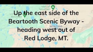 UP the Beartooth Scenic Byway video 1 of 5 [upl. by Yffat]