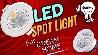 LED Spot Light For your Dream Home [upl. by Corbet452]