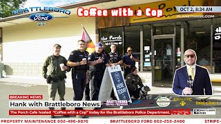 The Porch Café hosted “Coffee with a Cop” today for the Brattleboro Police Department brattleboro [upl. by Itteb245]