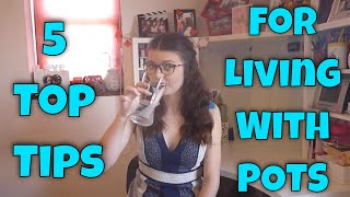 5 Top Tips for Living with POTS CC [upl. by Sidras]