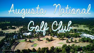 Augusta National Golf Course from Above A Stunning Drone Tour in 4K [upl. by Morley]