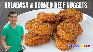 Kalabasa and Corned Beef Nuggets  Homemade Nuggets [upl. by Froh]