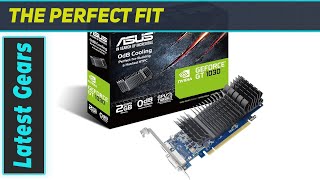 ASUS GeForce GT 1030 2GB GDDR5 Low Profile Graphics Card Unveiling Ultimate HTPC Performance [upl. by Smukler]