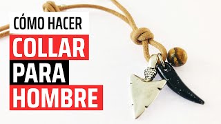 COLLAR PARA HOMBRE  Cómo hacer BISUTERIA FACIL para estar A LA MODA  DIY [upl. by Arinaid]