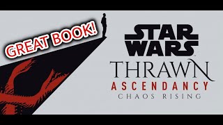 Thrawn Ascendancy Chaos Rising [upl. by Devi]