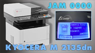 Kyocera M2135dn ОШИБКА ЗАМЯТИЯ JAM0000 [upl. by Annahaj269]