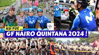 ASÍ FUE el GRAN FONDO NAIRO QUINTANA 2024 [upl. by Elrae577]