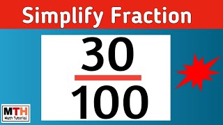 How to simplify the fraction 30100  30100 Simplified [upl. by Alarick937]