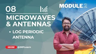 Principle of Log periodic antenna LPA amp design  Microwaves amp Antennas  Module 2  Lecture 8 [upl. by Goldner]