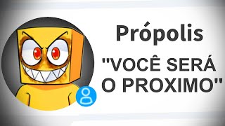 🟨O PROPOLIS PRECISA SER PARADO [upl. by Paco]