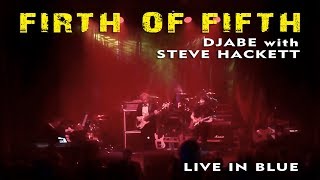 Steve Hackett  Firth of Fifith Live in Blue [upl. by Aneladdam]