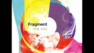 Fragment 「先へ feat SLACK」 [upl. by Rama944]