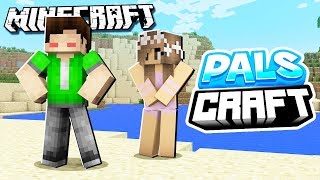 I HAVE A PALSCRAFT GIRLFRIEND  PalsCraft 2 1 [upl. by Garreth]