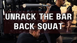 How To UNRACK The BAR For BACK SQUATS [upl. by Nemrak168]