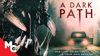 A Dark Path  Full Movie  Survival Thriller [upl. by Arak]