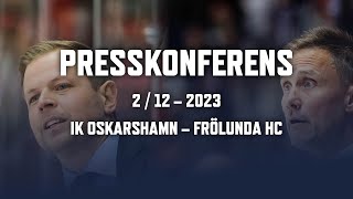 Presskonferens efter IK Oskarshamn – Frölunda HC [upl. by Abekam508]