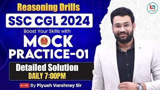 SSC CGL 2024  SSC CGL REASONING  SSC REASONING MOCK PRACTICE  01  REASONING BY PIYUSH SIR [upl. by Rodrich]