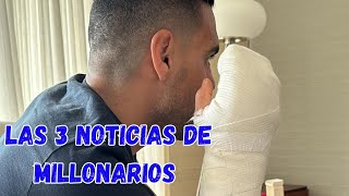 Las 3 Noticias De Millonarios [upl. by Odinevneib]