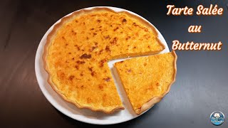 Recette facile TARTE Salée au BUTTERNUT 🎃 🧀👌😋 [upl. by Eenolem]