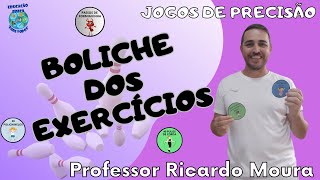 BOLICHE DOS EXERCÍCIOS  Jogos de precisão na Educação Física Escolar [upl. by Tnattirb415]