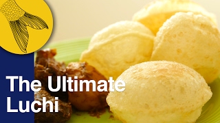 Luchi How to make perfect Luchi  Bengali deep fried puffy bread [upl. by Assirahc]