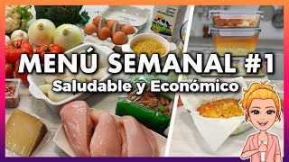 💚 Menú SEMANAL Saludable y Económico 1 🕒 Ahorra TIEMPO DINERO y Come MÁS SANO 👍 Meal Prep Español [upl. by Noreht412]