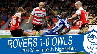 Doncaster Rovers 1 Sheffield Wednesday 0  201314 Championship highlights [upl. by Drwde]