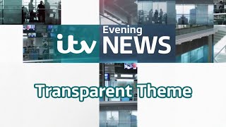 ITV Evening News Transparent Theme [upl. by Nnazus]