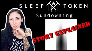 Sleep Token  Sundowning  Story Explained [upl. by Baal358]