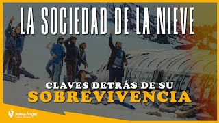 MENTALIDAD amp Espiritualidad De La SOCIEDAD DE LA NIEVE [upl. by Kreager]