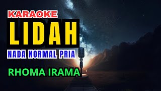 Rhoma Irama  Lidah Karaoke Nada Normal Pria [upl. by Acirrej32]