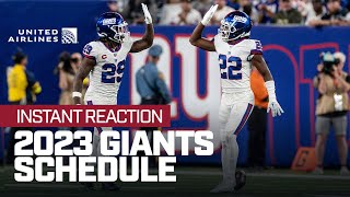 INSTANT REACTION Giants 2023 Schedule  New York Giants [upl. by Ahsinna105]