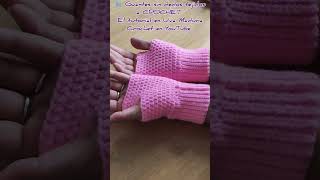 🧤Guantes sin dedos Mitones a CROCHET [upl. by Odlauso808]