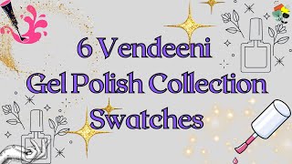 Swatching AliExpress Purchased Vendeeni Gel Polishes [upl. by Elia]