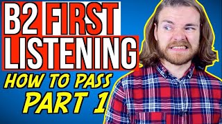 How to PASS B2 First LISTENING Part 1  B2 First FCE Listening Exam [upl. by Haimorej265]