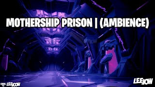 Fortnite  Mothership Prison  30MIN Ambience Chapter 2  Season 7 Invasion [upl. by Nelleus]