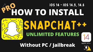 Snapchat Is Here  How to Download Snapchat iOS 2021  Without Jailbreak  PC  iOS 14 144 [upl. by Eimaraj898]