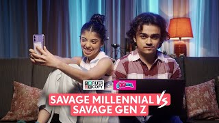 FilterCopy  Savage Millennial VS Savage Gen z  Ft Devishi Madaan ManishKharage amp Rohan Shah [upl. by Ynaffat341]