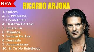 Ricardo Arjona  Sus Mejores Éxitos 2024 [upl. by Ecinerev949]