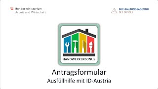 Ausfüllhilfe Antragsformuar Handwerkerbonus mit IDAustria [upl. by Nnaeilsel]