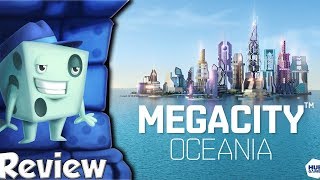 MegaCity Oceania Review  with Tom Vasel [upl. by Emmerich]