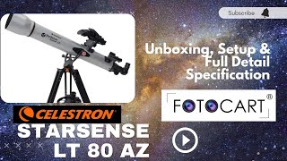 Celestron Starsense LT 80AZ Unboxing Setup amp Full Details Specification  FotoCart India [upl. by Mchenry]