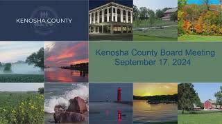 Kenosha County Board Meeting September 17 2024 [upl. by Puklich]