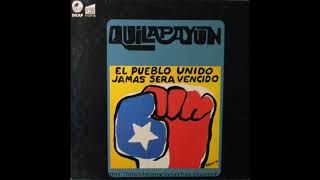 Quilapayún El Pueblo Unido Jamás Será Vencido Disco Completo 1974 [upl. by Horne]