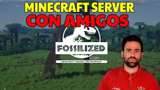 SERVER CON AMIGOS  FOSSILIZED MOD PACK MINECRAFT [upl. by Arevle255]