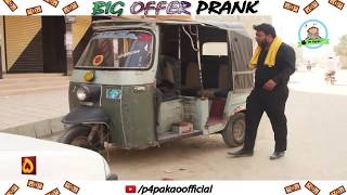 BIG OFFER PRANK  By Nadir Ali amp Team In  P4 Pakao  2018 [upl. by Trudey]