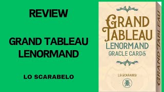 💥 REVIEW 💥 GRAND TABLEAU LENORMAND ORACLE CARDS 💥 [upl. by Ardiek]