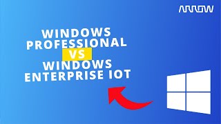 Windows 10 Professional vs Windows 10 IoT Enterprise LTSC [upl. by Brufsky]