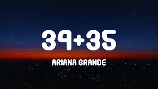 Ariana Grande  3435 Lyrics [upl. by Meingolda]