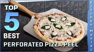 Top 5 Best Perforated Pizza Peels Review in 2023 [upl. by Lohner]